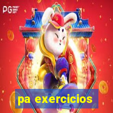 pa exercicios